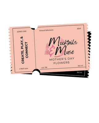 Mocktails & Muse: Mother’s Day Creative Gathering